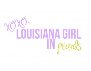 xoxo, louisiana girl in pearls